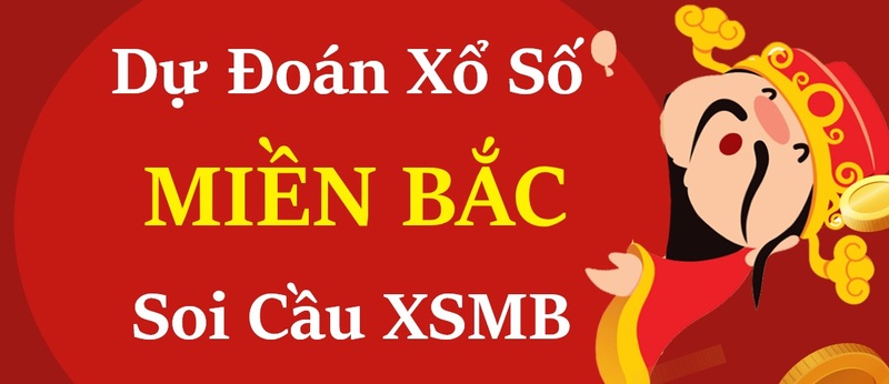 Dự đoán kết quả xổ số miền Bắc giúp bạn rinh thưởng