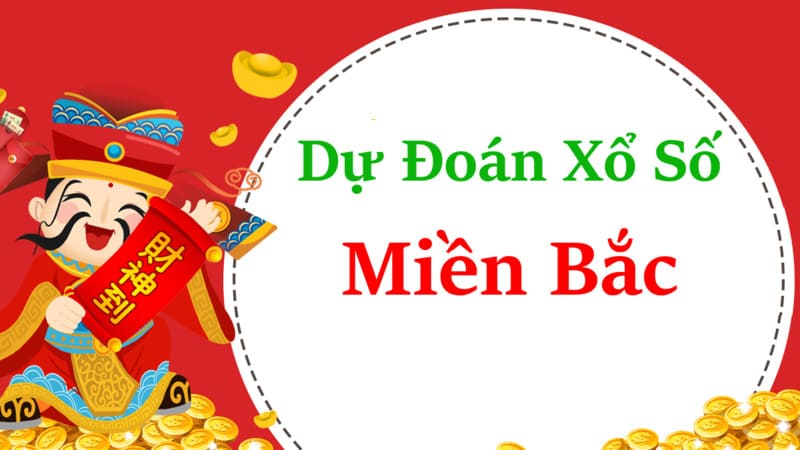 Dự đoán xổ số miền Bắc sẽ về trong ngày hôm nay thứ 6